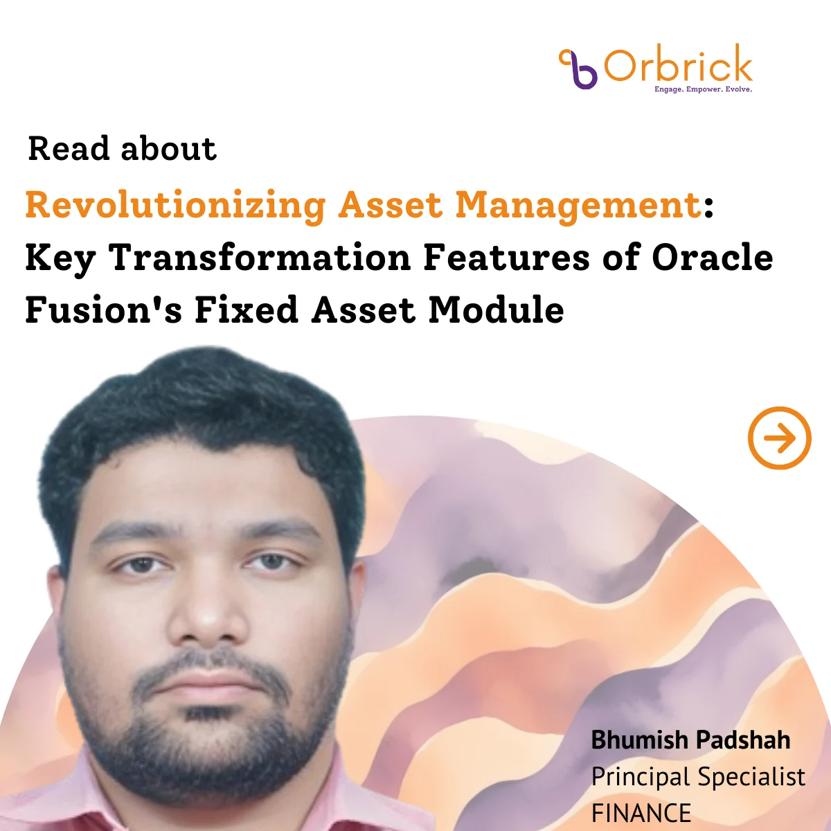 Revolutionizing Asset Management: Key Transformation Features of Oracle Fusion’s Fixed Asset Module