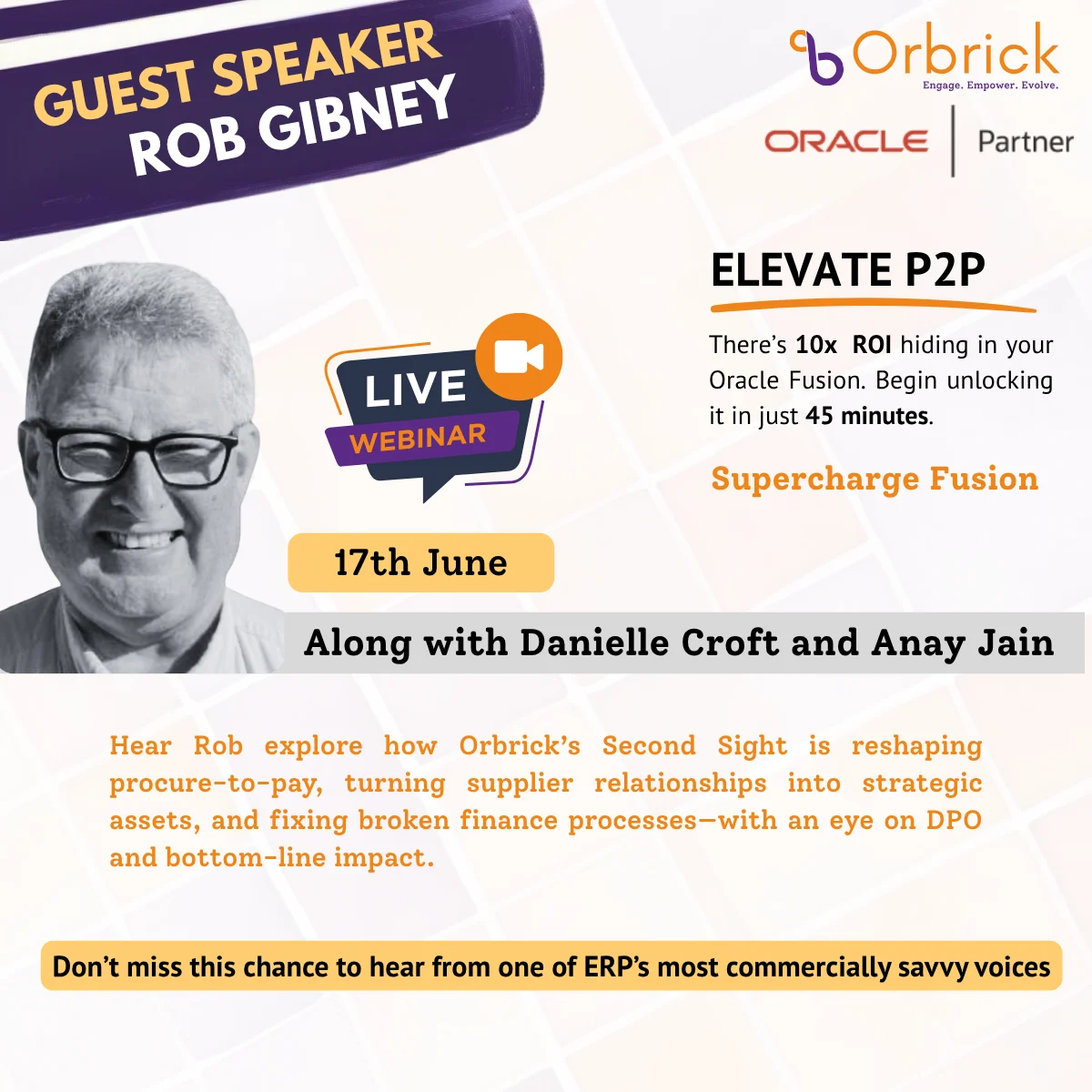 Promotional graphic for an Orbrick webinar on Oracle Fusion, featuring guest speaker Rob Gibney