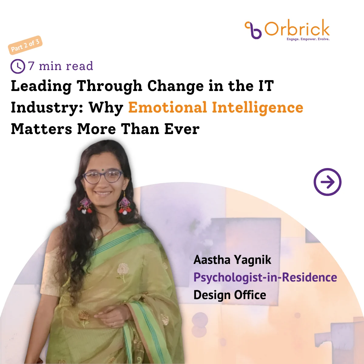 Leading Through Change in the IT Industry: Why Emotional Intelligence Matters More Than Ever