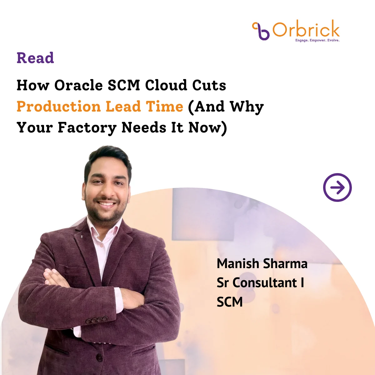 How Oracle SCM Cloud Cuts Production Lead Time (And Why Your Factory Needs It Now)