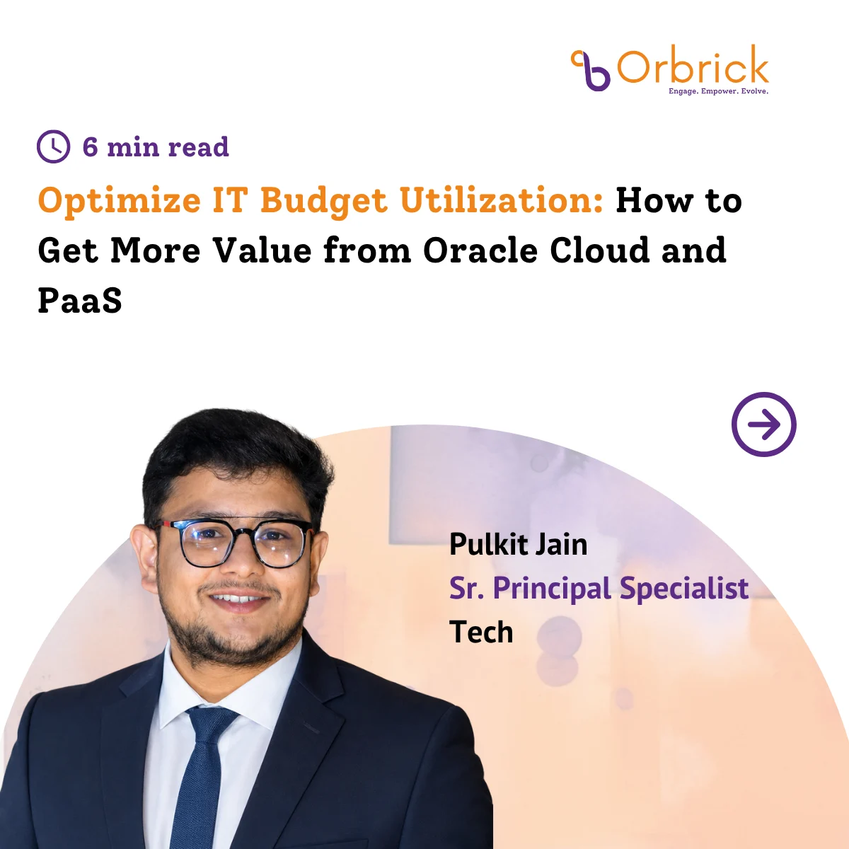 Optimize IT Budget Utilization: How to Get More Value from Oracle Cloud and PaaS 